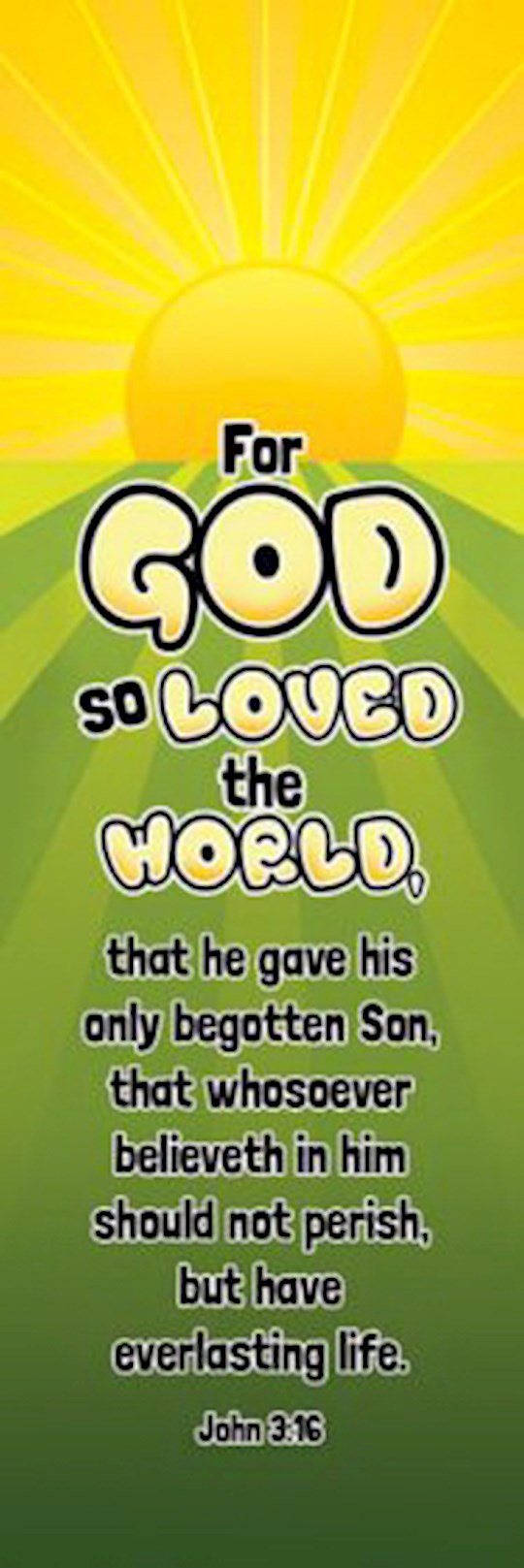 Bookmark-For God So Love The World (John 3:16) (Pack Of 25)