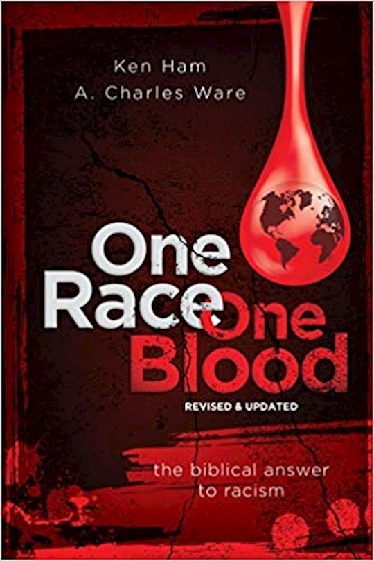 One Race One Blood (Revised &amp; Updated)