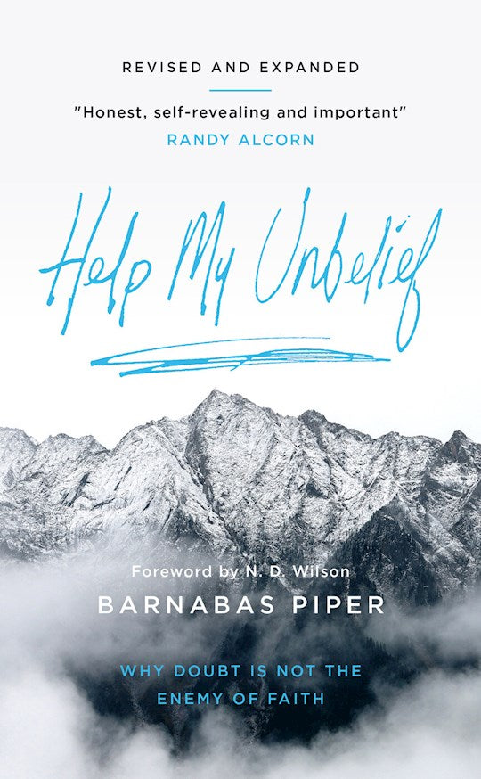 Help My Unbelief (Revised And Expanded)