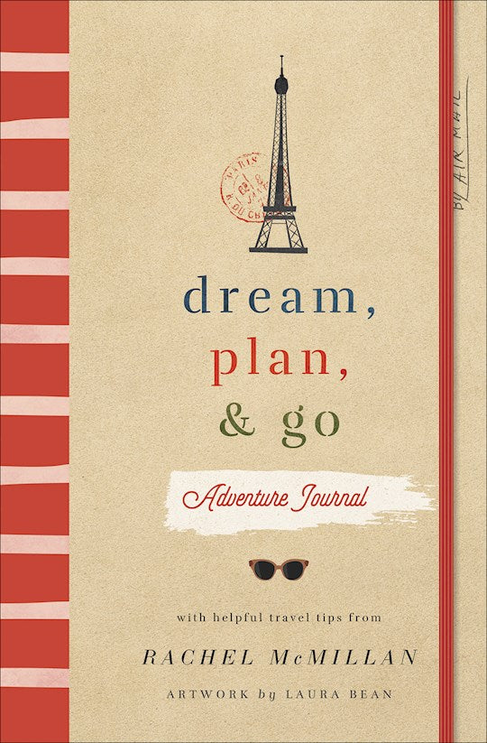 Dream Plan And Go Adventure Journal