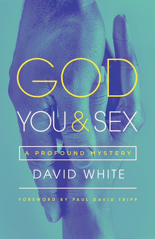 God You &amp; Sex