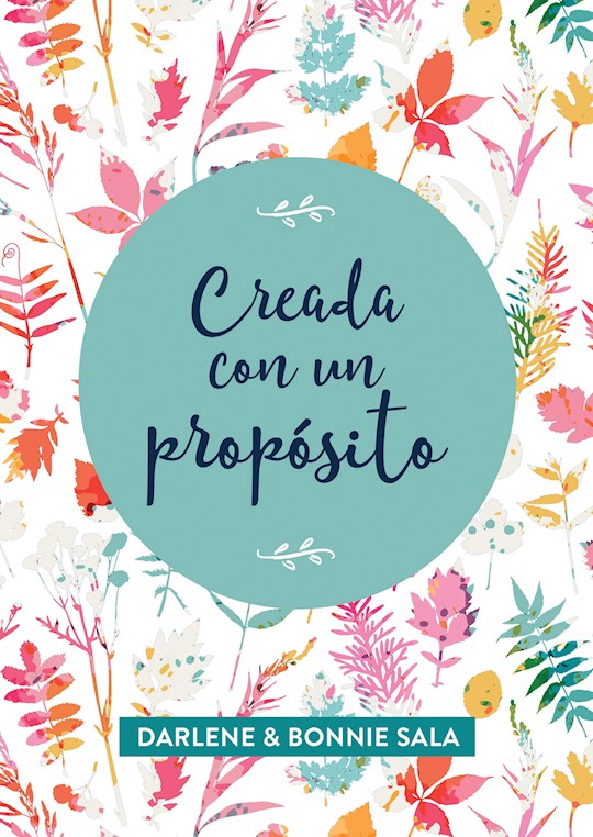 Creada Con Un Proposito (Created For A Purpose)
