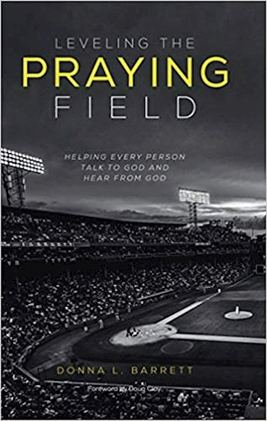 Leveling The Praying Field
