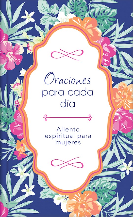 Oraciones Para Cada Dia (Everyday Prayers)