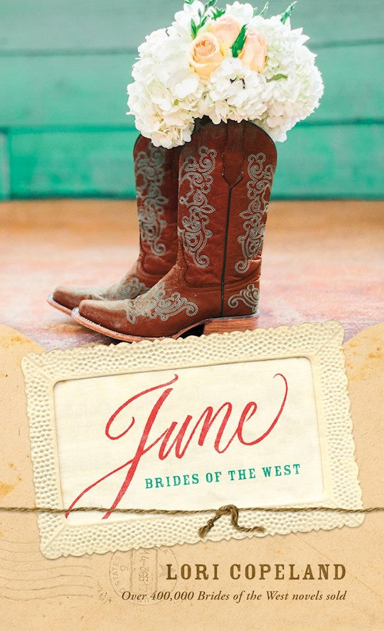 June (Brides Of The West 