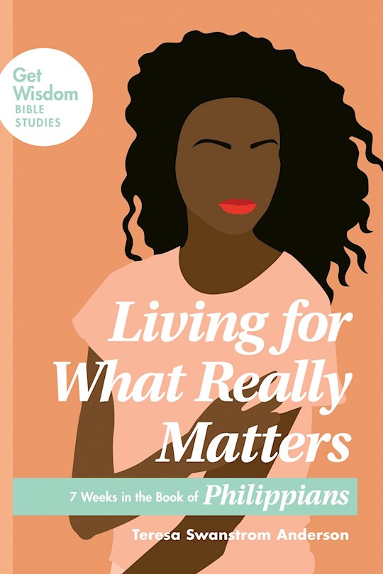 Living For What Really Matters