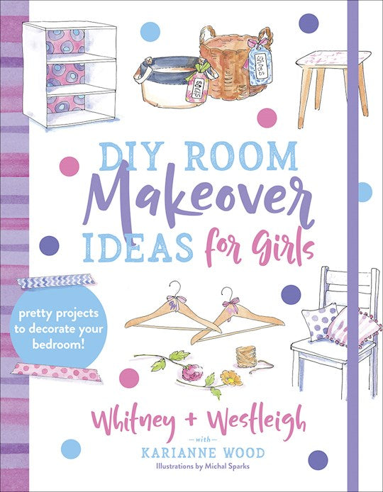 DIY Room Makeover Ideas For Girls
