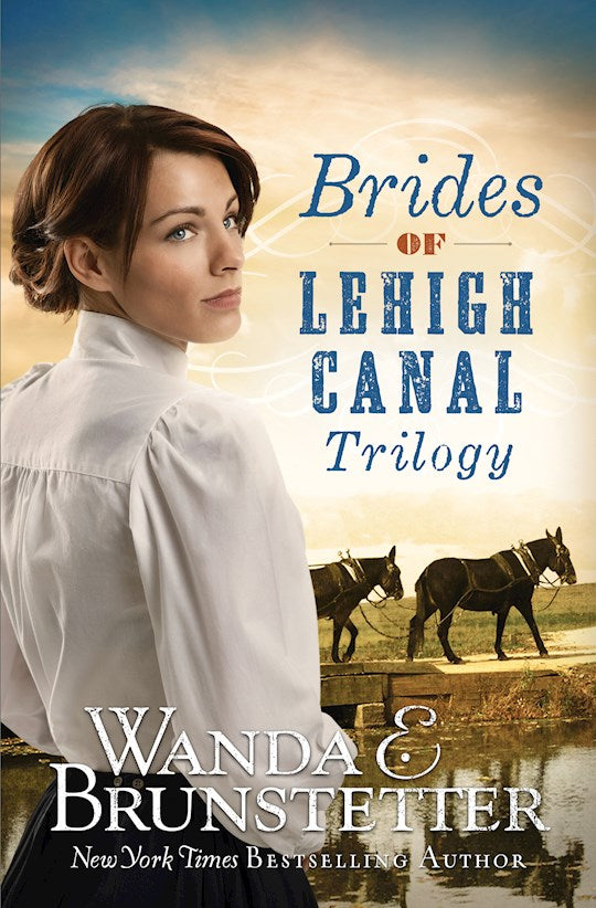 Brides Of Lehigh Canal Trilogy (3-In-1)