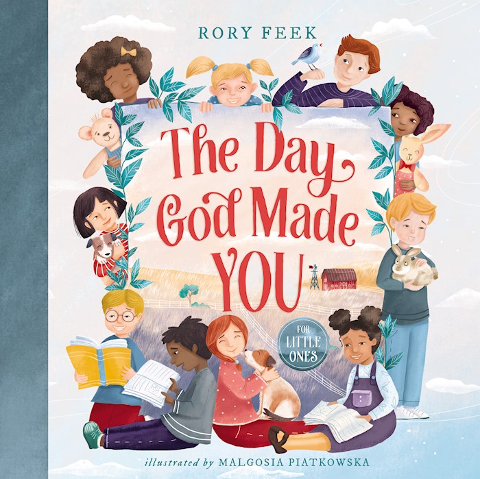 The Day God Made You (Ages 0-4)