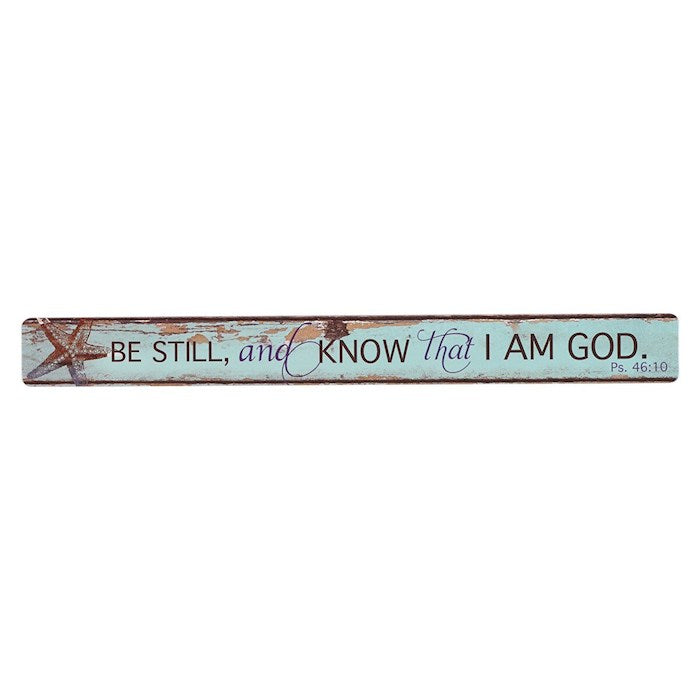 Magnetic Strip-Be Still And Know That I Am God (7 1/2&quot; x 3/4&quot;) (Pack Of 6)