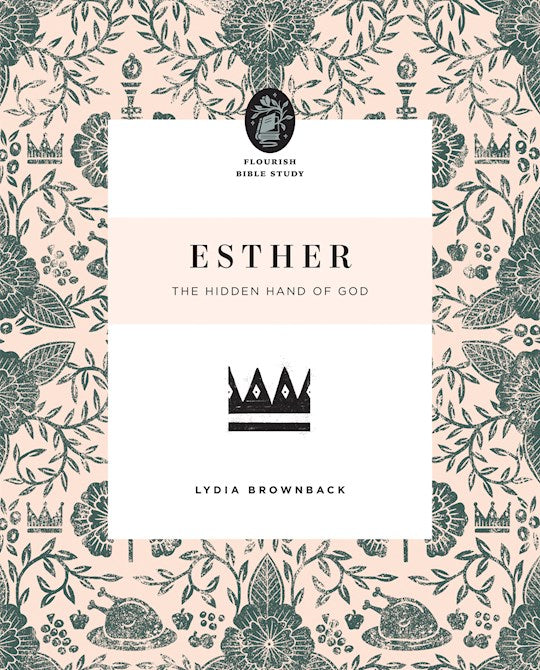Esther (Flourish Bible Study)
