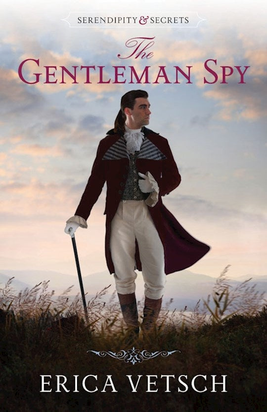 The Gentleman Spy (Serendipity &amp; Secrets 