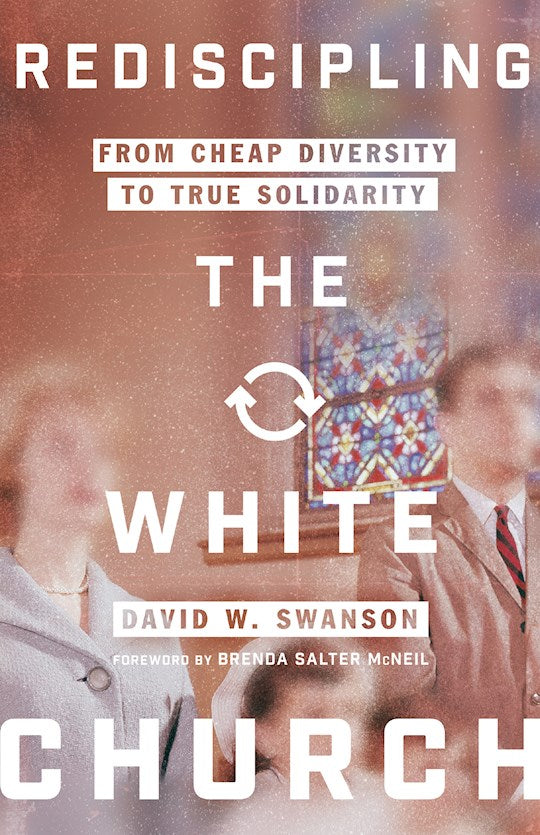 Rediscipling The White Church