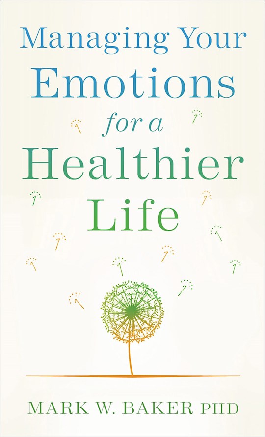 Managing Your Emotions For A Healthier Life