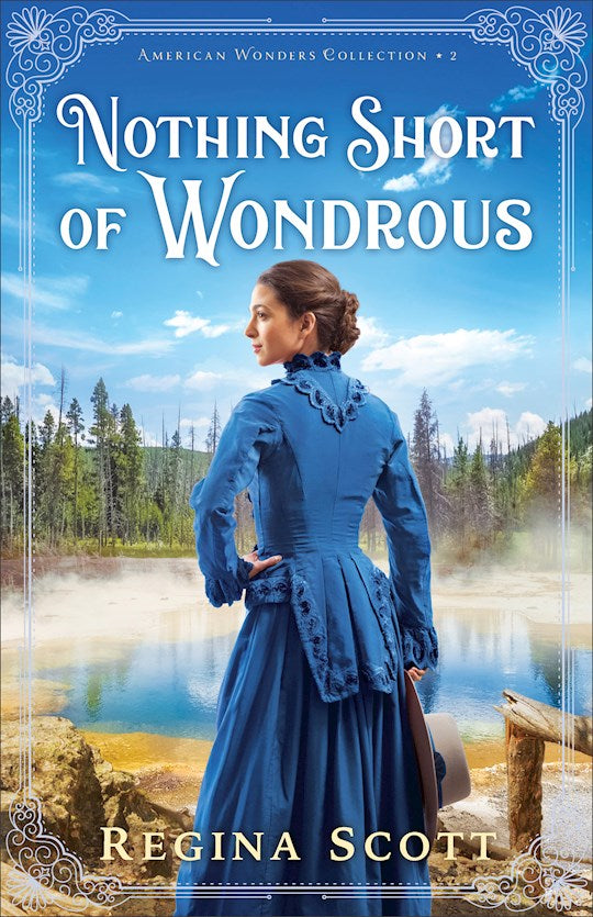 Nothing Short Of Wondrous (American Wonders Collection 