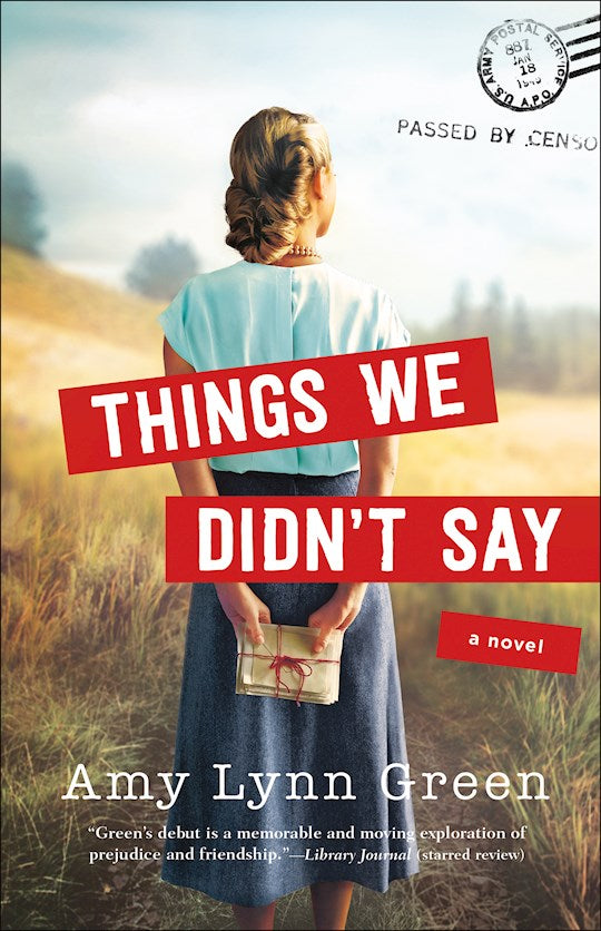 Things We Didnt Say: A Novel