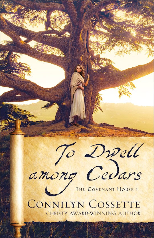 To Dwell Among Cedars (The Covenant House 