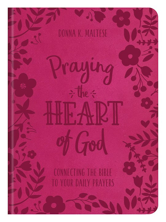 Praying The Heart Of God