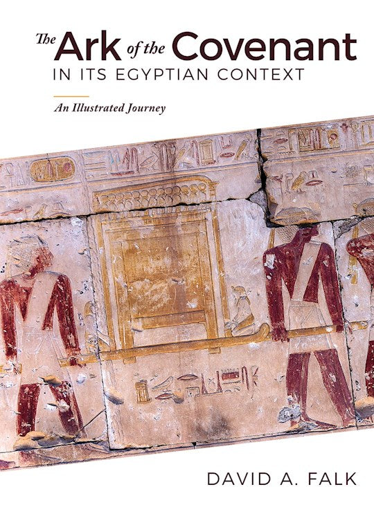 The Ark Of The Covenant In Its Egyptian Context