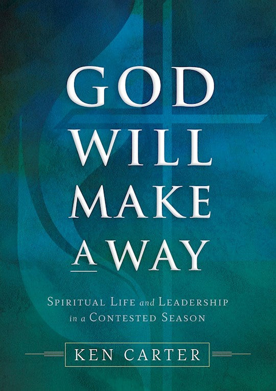 God Will Make A Way
