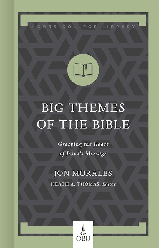 Big Themes Of The Bible