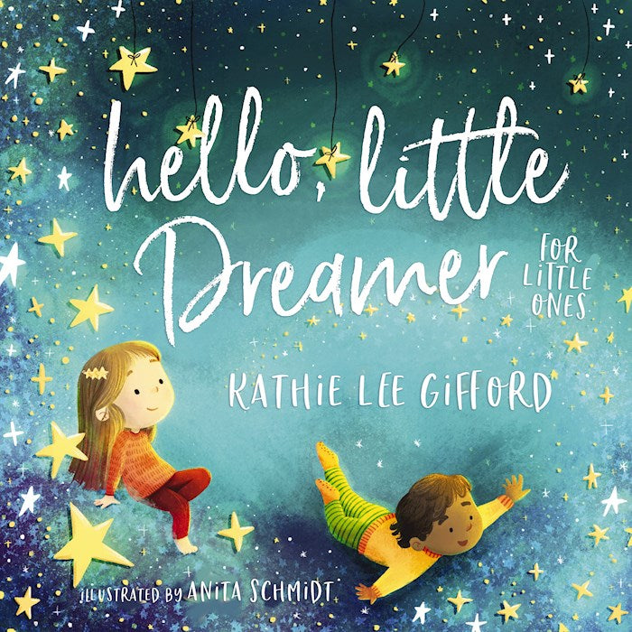 Hello Little Dreamer (Board Book)