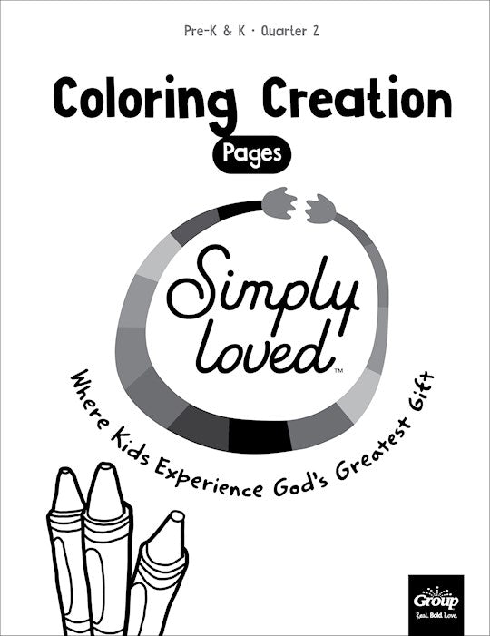 Simply Loved Pre-K &amp; K Coloring Creations-Quarter 2