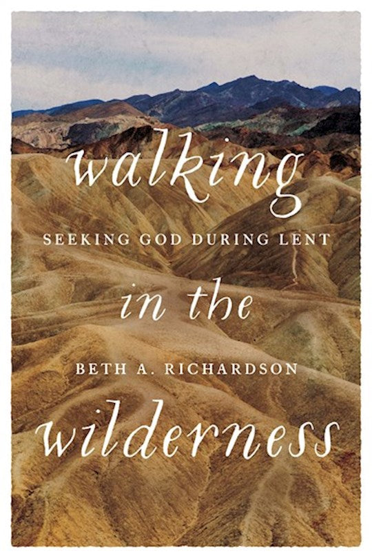 Walking In The Wilderness
