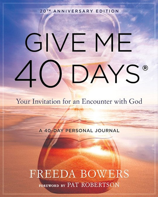 GIVE ME 40 DAYS: A READER&