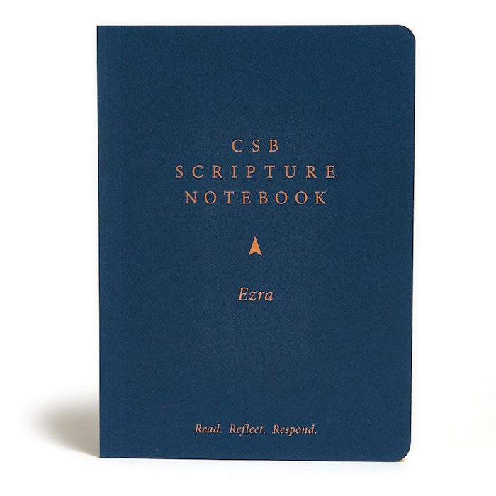 CSB Scripture Notebook: Ezra