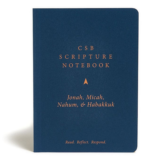 CSB Scripture Notebook: Jonah Micah Nahum Habakkuk