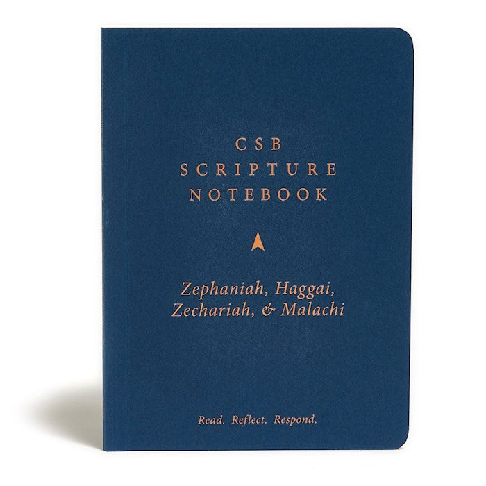 CSB Scripture Notebook: Zephaniah Haggai Zechariah Malachi