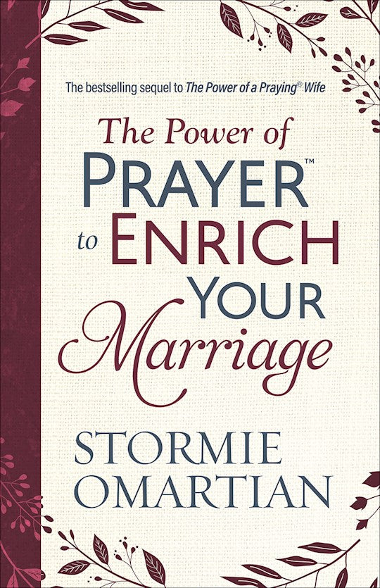 The Power Of Prayer To Enrich Your Marriage