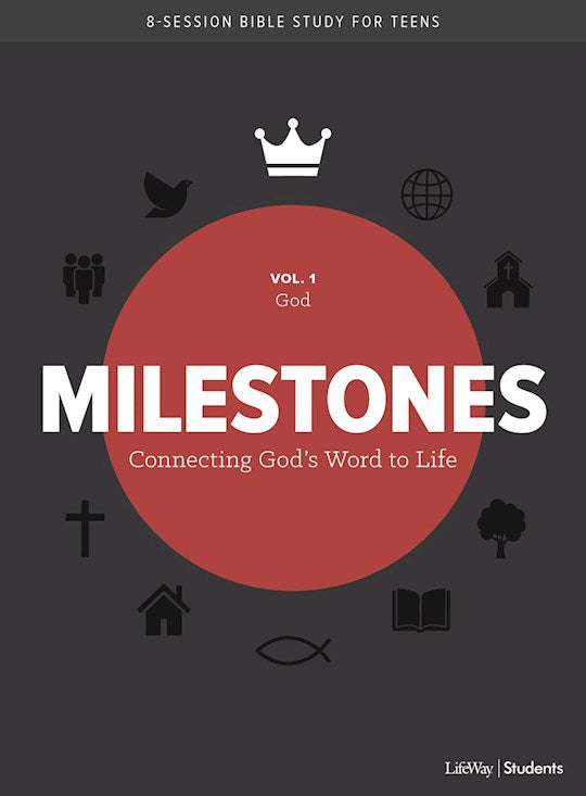 Milestones: Volume 1 - God