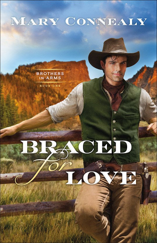 Braced For Love (Brothers In Arms 