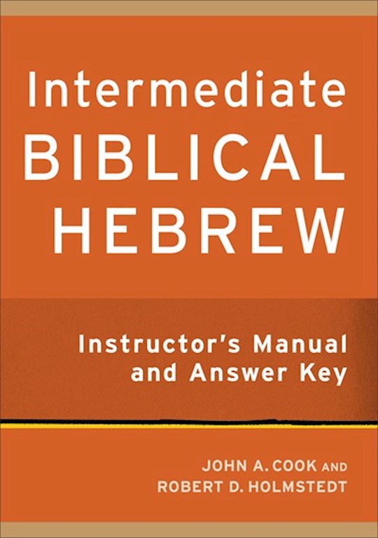 Intermediate Biblical Hebrew Instructor&