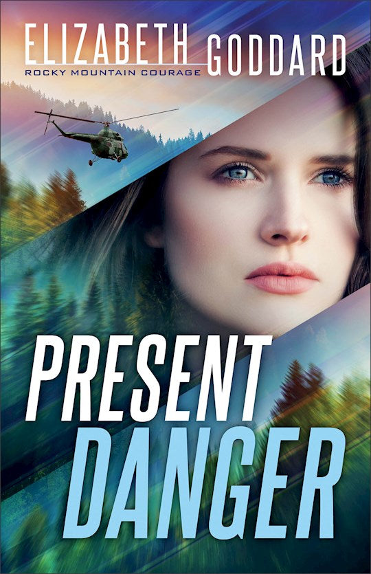 Present Danger (Rocky Mountain Courage 