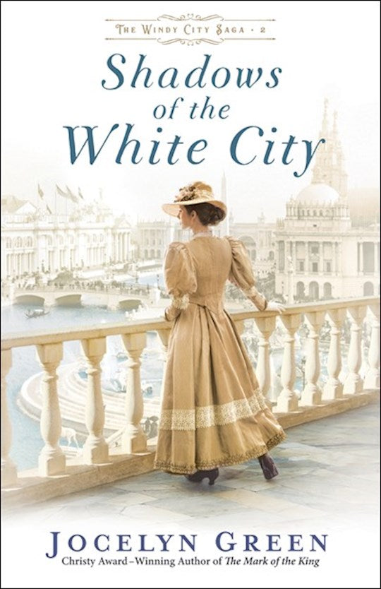 Shadows Of The White City (The Windy City Saga 