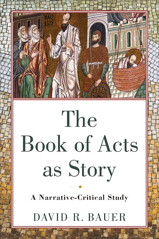 The Book Of Acts As Story