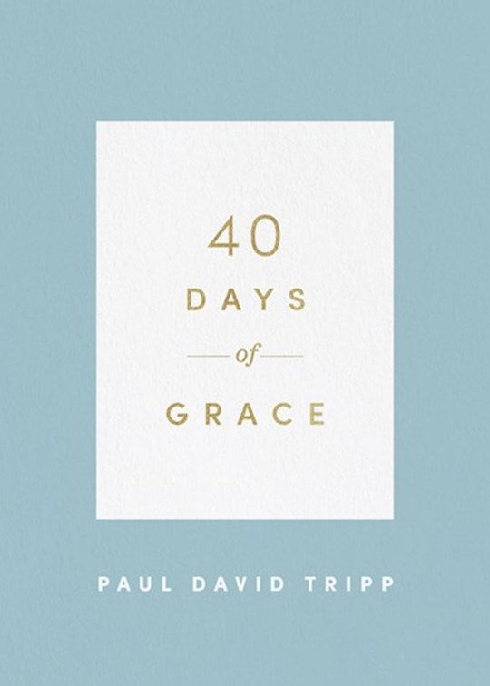 40 Days Of Grace