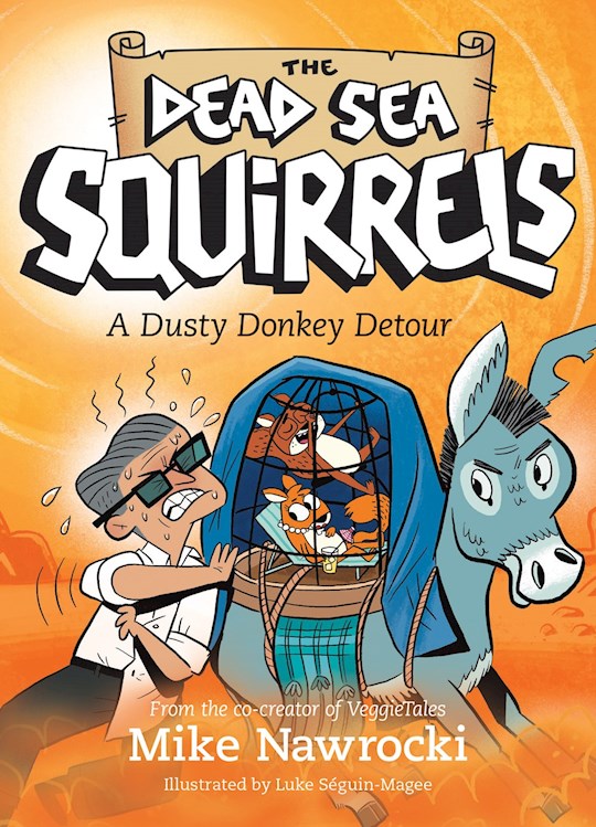 A Dusty Donkey Detour (The Dead Sea Squirrels 