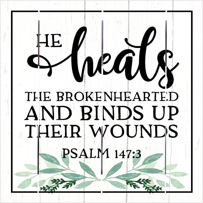 Pallet Art-He Heals The Broken Hearted (Psalm 147:3) (10 x 10)