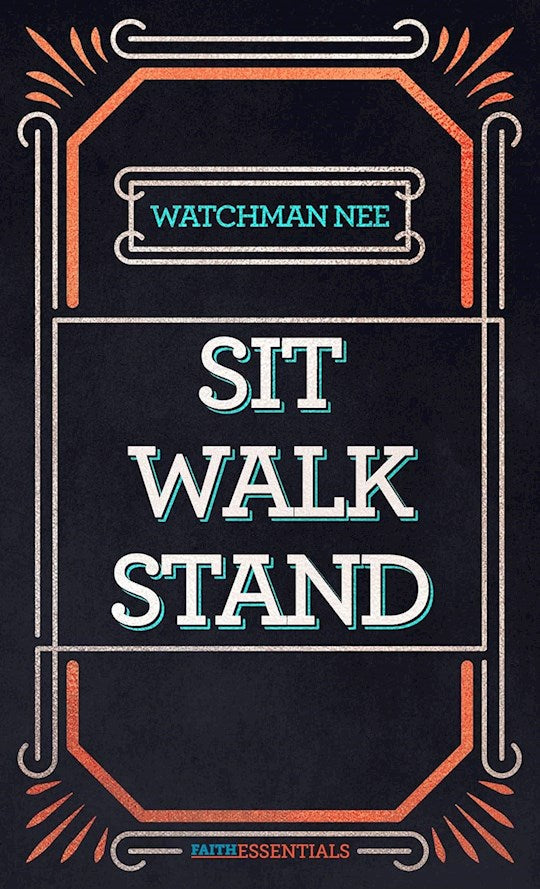 Sit Walk Stand (The FaithEssentials Series) (Repack)