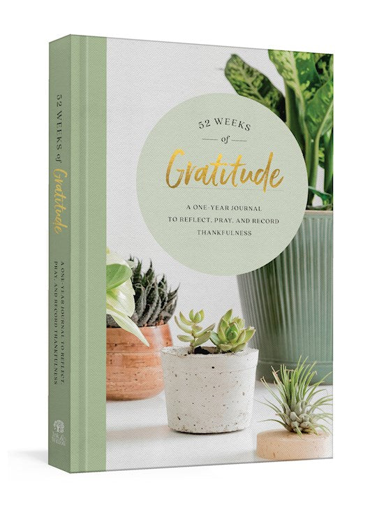 52 Weeks Of Gratitude
