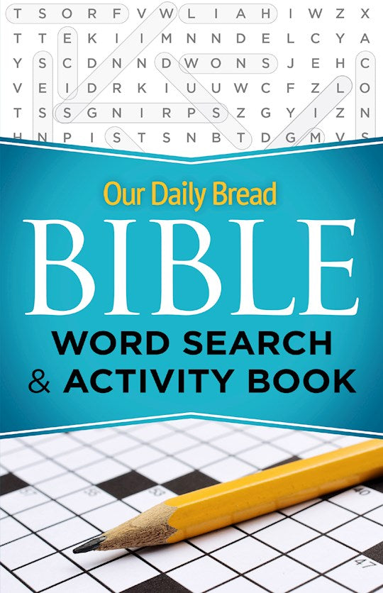 Our Daily Bread Bible Word Search &amp; Activity Book