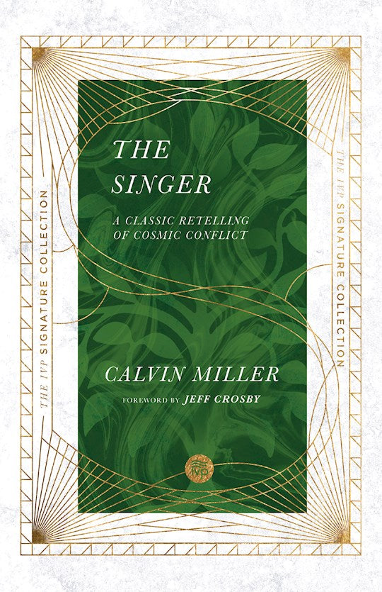 The Singer (IVP Signature Collection)