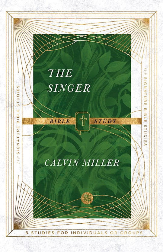 The Singer Bible Study (IVP Signature Collection)