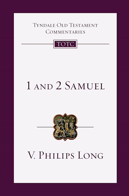 1 And 2 Samuel (Tyndale Old Testament Commentary)
