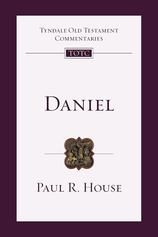 Daniel (Tyndale Old Testament Commentaries)