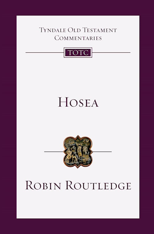 Hosea (Tyndale Old Testament Commentaries)